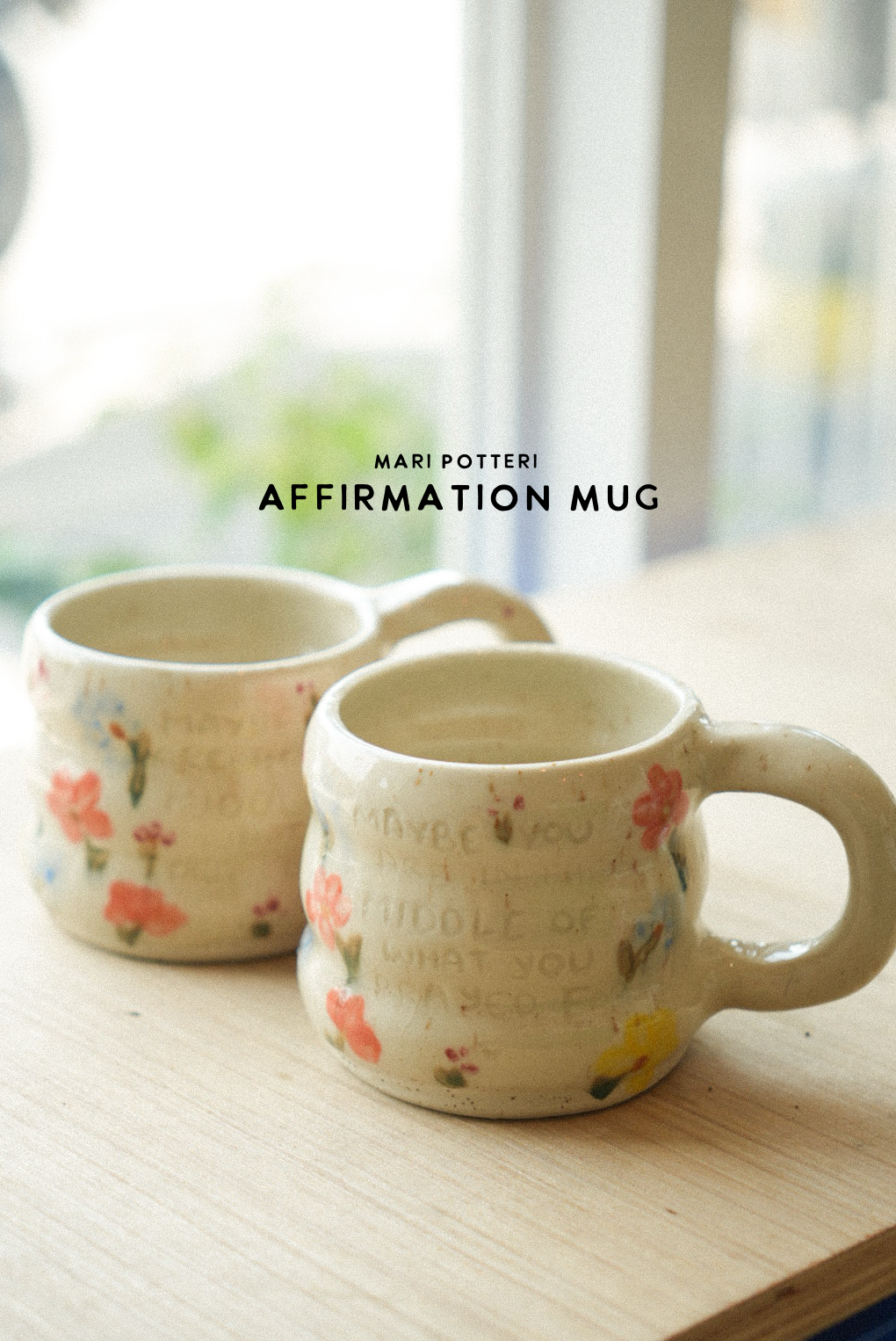 MARI POTTERI AFFIRMATION MUG