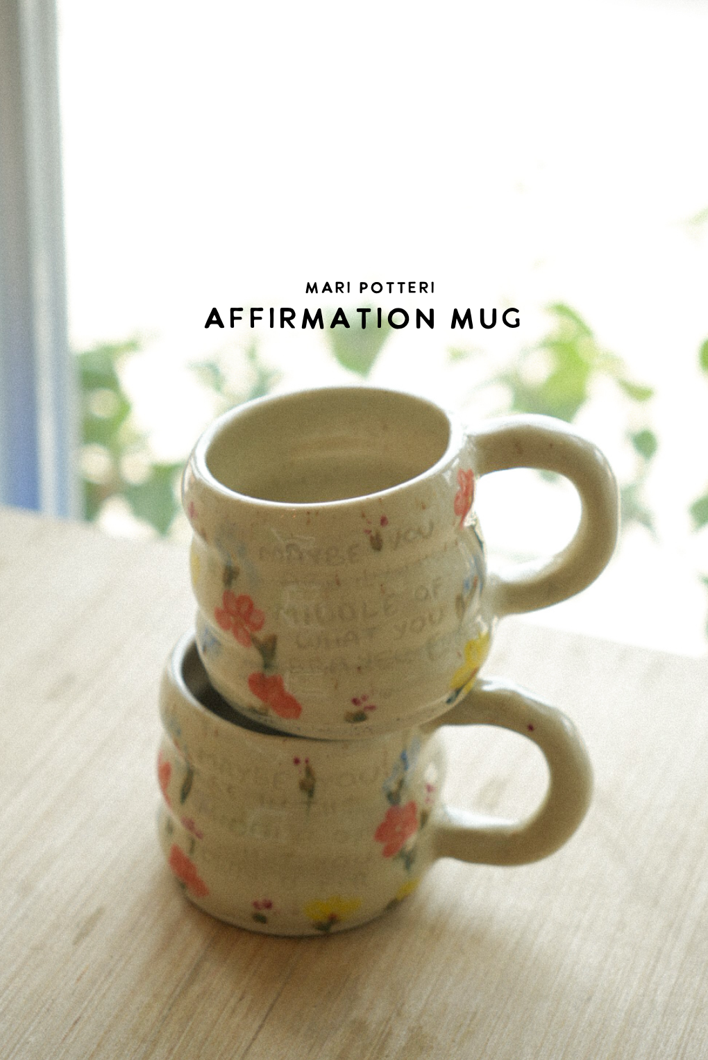 MARI POTTERI AFFIRMATION MUG