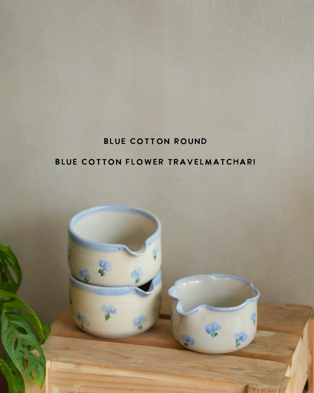 MARI POTTERI BLUE COTTON MATCHARI (matcha bowl, tumbler, chasen holder)